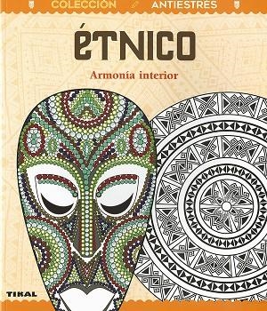 Étnico. Libro para colorear | 9788499284323 | Bergamino, Donatella | Librería Castillón - Comprar libros online Aragón, Barbastro