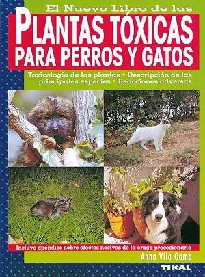 Plantas tóxicas para perros y gatos | 9788430532513 | Vila Coma, Anna | Librería Castillón - Comprar libros online Aragón, Barbastro