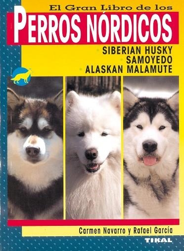 Perros nórdicos | 9788430545780 | Navarro, Carmen | Librería Castillón - Comprar libros online Aragón, Barbastro