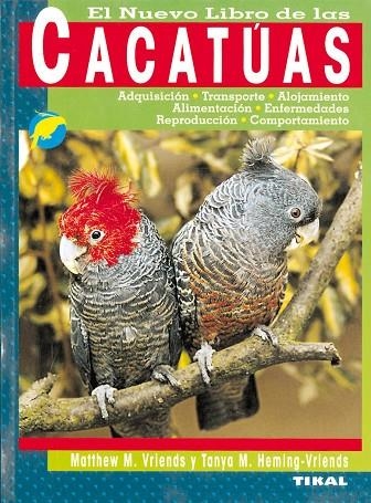 Cacatúas | 9788430560875 | Vriends, Mathew M. | Librería Castillón - Comprar libros online Aragón, Barbastro