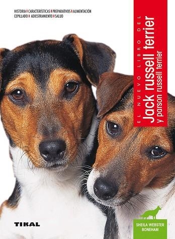 Jack russell terrier y parson russell terrier | 9788499284378 | Webster Boneham, Sheila | Librería Castillón - Comprar libros online Aragón, Barbastro