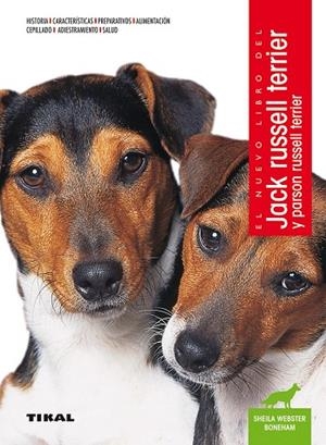 Jack russell terrier y parson russell terrier | 9788499284378 | Webster Boneham, Sheila | Librería Castillón - Comprar libros online Aragón, Barbastro