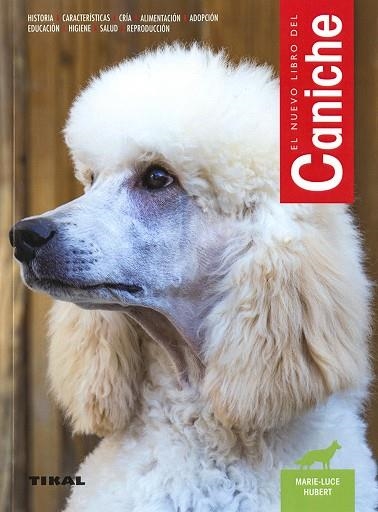 El caniche | 9788499284774 | Hubert, Marie-Luce | Librería Castillón - Comprar libros online Aragón, Barbastro