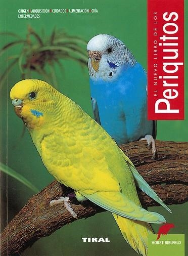 Periquitos | 9788499284934 | Bielfeld, Horst | Librería Castillón - Comprar libros online Aragón, Barbastro