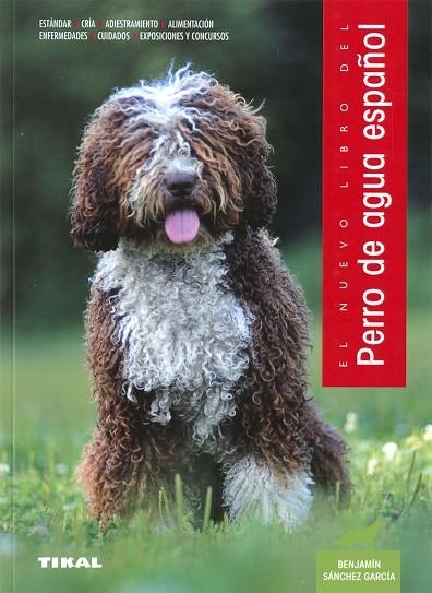 Perro de agua español | 9788499285177 | Sánchez García, Benjamín | Librería Castillón - Comprar libros online Aragón, Barbastro