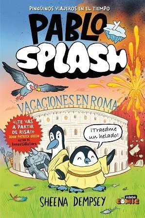 PABLO Y SPLASH. VACACIONES EN ROMA | 9788468377148 | Dempsey, Sheena | Librería Castillón - Comprar libros online Aragón, Barbastro