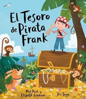 El tesoro de pirata Frank | 9788494634185 | Mal Peet e Elspeth Graham | Librería Castillón - Comprar libros online Aragón, Barbastro