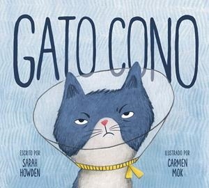Gato Cono | 9788412781045 | Sara Howden | Librería Castillón - Comprar libros online Aragón, Barbastro