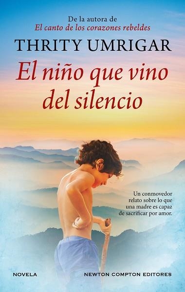 El niño que vino del silencio | 9791387788070 | Umrigar, Thrity | Librería Castillón - Comprar libros online Aragón, Barbastro