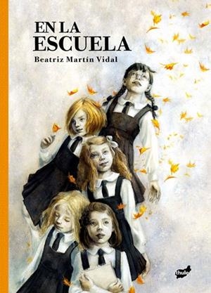 En la escuela | 9788418702945 | Martín Vidal, Beatriz | Librería Castillón - Comprar libros online Aragón, Barbastro