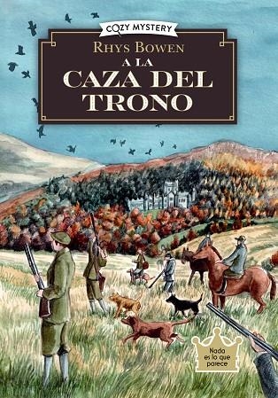 A la caza del trono (Cozy Mystery) | 9788410206281 | Bown, Rhys | Librería Castillón - Comprar libros online Aragón, Barbastro
