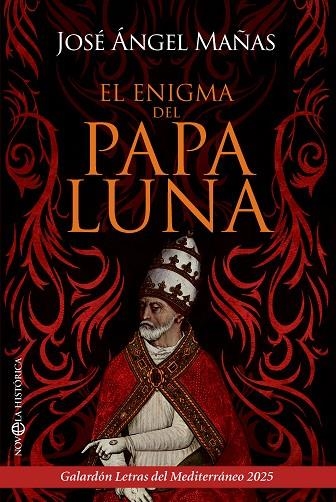 El enigma del Papa Luna | 9788410942578 | Mañas, José Ángel | Librería Castillón - Comprar libros online Aragón, Barbastro