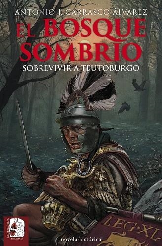 El bosque sombrío | 9791399078886 | Carrasco Álvarez, Antonio J. | Librería Castillón - Comprar libros online Aragón, Barbastro