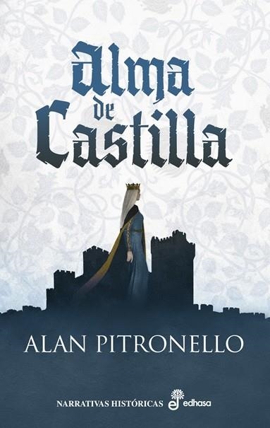 Alma de Castilla | 9788435064668 | Pitronello, Alan | Librería Castillón - Comprar libros online Aragón, Barbastro
