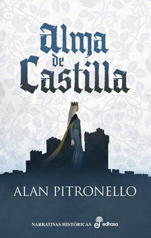 Alma de Castilla | 9788435064668 | Pitronello, Alan | Librería Castillón - Comprar libros online Aragón, Barbastro