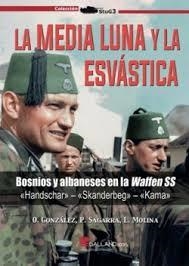 La media luna y la esvástica. | 9791387857011 | Molina Franco, Lucas;González López, Óscar ;Sagarra Renedo, Pablo | Librería Castillón - Comprar libros online Aragón, Barbastro