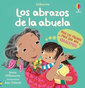 Los abrazos de la abuela | 9781836068334 | Milbourne, Anna | Librería Castillón - Comprar libros online Aragón, Barbastro