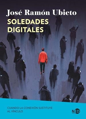 Soledades digitales | 9791387967093 | Ubieto Pardo, José Ramón | Librería Castillón - Comprar libros online Aragón, Barbastro