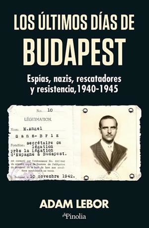 Los últimos días de Budapest | 9791387556990 | Adam LeBor | Librería Castillón - Comprar libros online Aragón, Barbastro