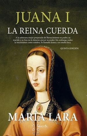 Juana I, la reina cuerda | 9788418414718 | María Lara | Librería Castillón - Comprar libros online Aragón, Barbastro