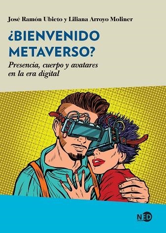 ¿Bienvenido Metaverso? | 9788418273803 | Ubieto, José Ramón | Librería Castillón - Comprar libros online Aragón, Barbastro