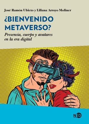 ¿Bienvenido Metaverso? | 9788418273803 | Ubieto, José Ramón | Librería Castillón - Comprar libros online Aragón, Barbastro