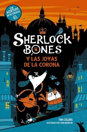 Sherlock Bones y las joyas de la corona | 9788414345221 | Collins, Tim | Librería Castillón - Comprar libros online Aragón, Barbastro