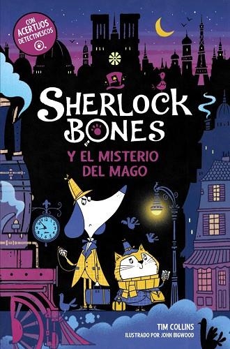 Sherlock Bones y el misterio del mago | 9788414345245 | Collins, Tim | Librería Castillón - Comprar libros online Aragón, Barbastro