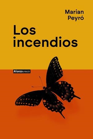 Los incendios | 9791370091989 | Peyró, Marian | Librería Castillón - Comprar libros online Aragón, Barbastro