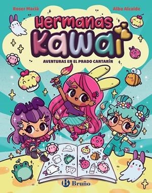 Hermanas Kawai, 1. Aventuras en el Prado Cantarín | 9788469646236 | Macià, Roser | Librería Castillón - Comprar libros online Aragón, Barbastro