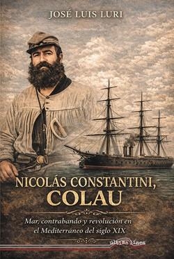 Nicolás Constantini, Colau | 9788416159147 | Luri Prieto, José Luis | Librería Castillón - Comprar libros online Aragón, Barbastro