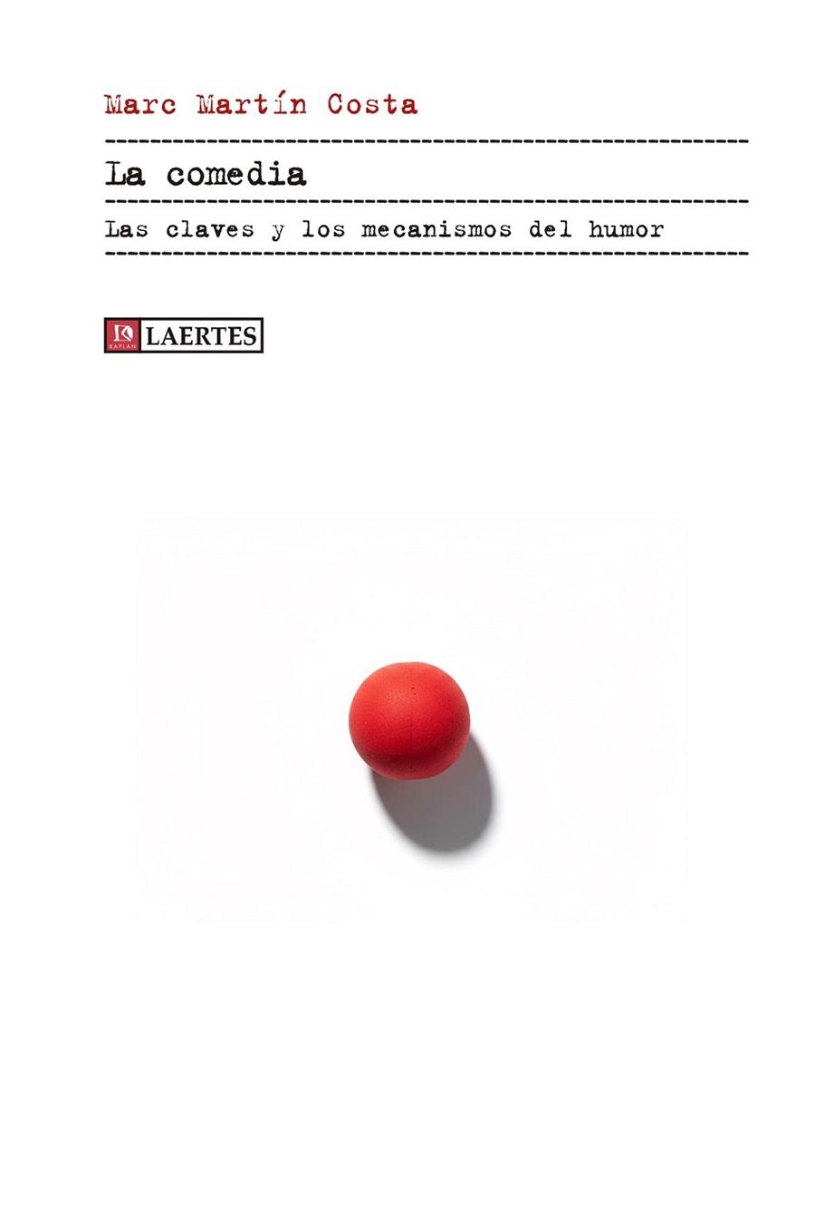La comedia | 9788419676894 | Martín Costa, Marc | Librería Castillón - Comprar libros online Aragón, Barbastro