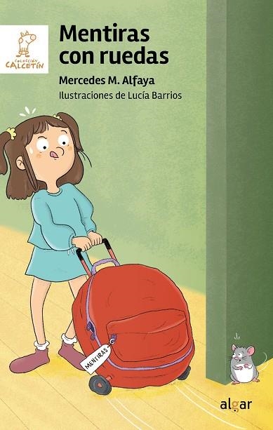 Mentiras con ruedas | 9788491429265 | Mercedes M. Alfaya | Librería Castillón - Comprar libros online Aragón, Barbastro