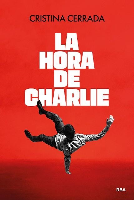 La hora de Charlie | 9791370310080 | Cerrada, Cristina | Librería Castillón - Comprar libros online Aragón, Barbastro