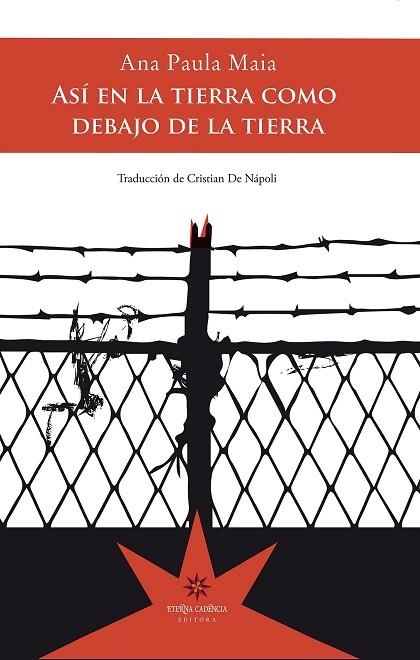 Así en la tierra como debajo de la tierra | 9791399109269 | Maia, Ana Paula | Librería Castillón - Comprar libros online Aragón, Barbastro