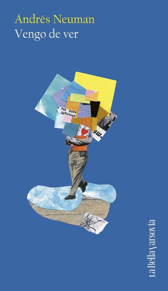 Vengo de ver | 9788433949325 | Neuman, Andrés | Librería Castillón - Comprar libros online Aragón, Barbastro