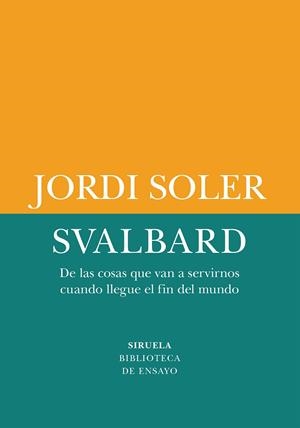 Svalbard | 9791387688899 | Soler, Jordi | Librería Castillón - Comprar libros online Aragón, Barbastro