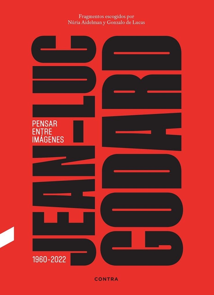 Jean-Luc Godard. Pensar entre imágenes | 9788410045415 | de Lucas, Gonzalo | Librería Castillón - Comprar libros online Aragón, Barbastro