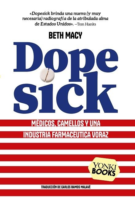 Dopesick | 9791399074451 | Macy, Beth | Librería Castillón - Comprar libros online Aragón, Barbastro
