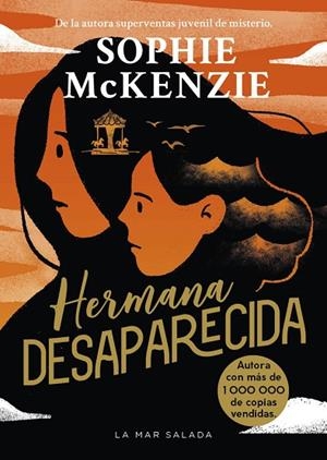 Hermana desaparecida | 9788419898548 | McKenzie, Sophie | Librería Castillón - Comprar libros online Aragón, Barbastro