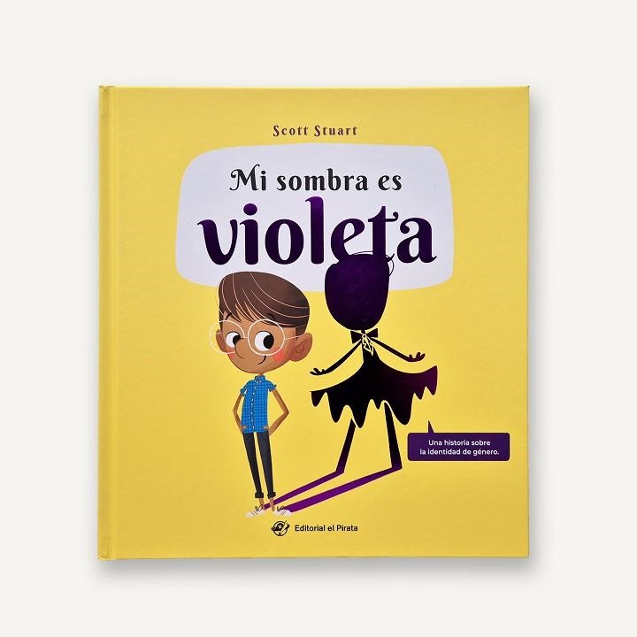 Mi sombra es violeta | 9788419898821 | Stuart, Scott | Librería Castillón - Comprar libros online Aragón, Barbastro
