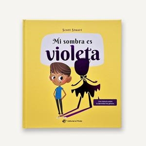 Mi sombra es violeta | 9788419898821 | Stuart, Scott | Librería Castillón - Comprar libros online Aragón, Barbastro