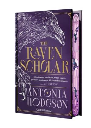 The Raven Scholar (edición especial limitada en tapa dura con cantos pintados) | 9788418431227 | Hodgson, Antonia | Librería Castillón - Comprar libros online Aragón, Barbastro