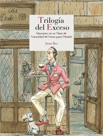 Trilogía del exceso | 9791387599386 | Bas, Juan | Librería Castillón - Comprar libros online Aragón, Barbastro