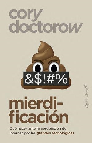 Mierdificación | 9791399105803 | Doctorow, Cory | Librería Castillón - Comprar libros online Aragón, Barbastro