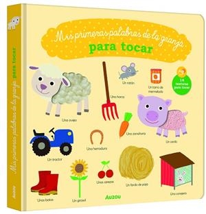 Mis primeras palabras de la granja para tocar | 9791039577007 | GRAIRE, Virginie | Librería Castillón - Comprar libros online Aragón, Barbastro