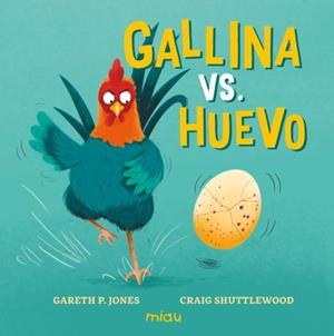 Gallina vs. Huevo | 9788410208858 | Jones, Gareth P | Librería Castillón - Comprar libros online Aragón, Barbastro