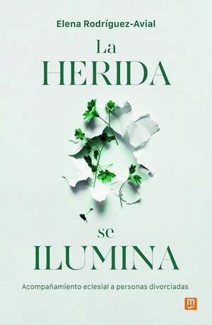 La herida se ilumina | 9788427149496 | Rodríguez-Avial, Elena | Librería Castillón - Comprar libros online Aragón, Barbastro