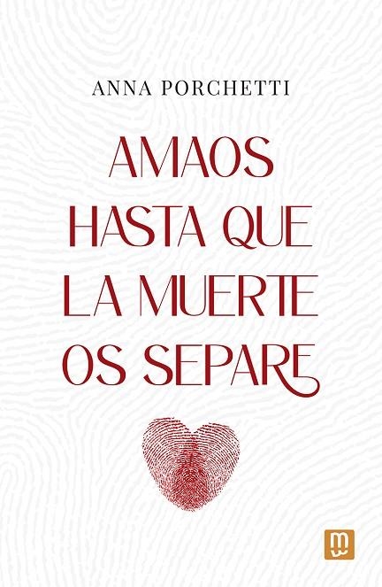 Amaos hasta que la muerte os separe | 9788427149052 | Porchetti, Anna | Librería Castillón - Comprar libros online Aragón, Barbastro