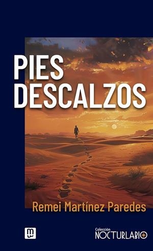 Pies descalzos | 9788427149342 | Remei Martínez Paredes | Librería Castillón - Comprar libros online Aragón, Barbastro